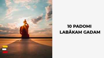 10 padomi, kā uzlabot dzīvi 2022. gadā! Sāc šodien!